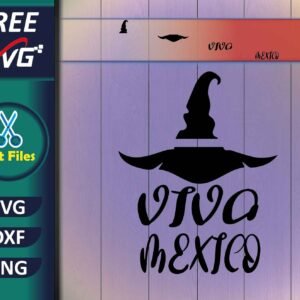Viva Mexico SVG Free