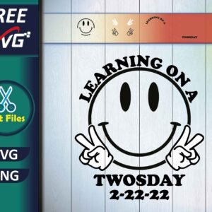 Learning On A Twosday SVG Free