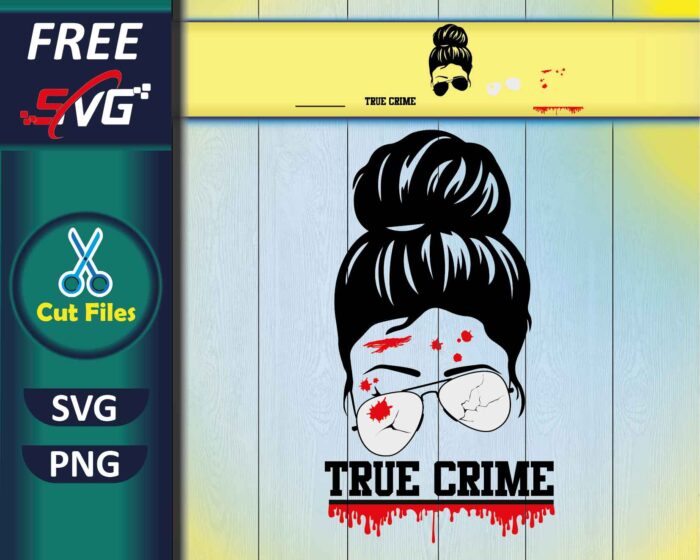 True Crime SVG Free files for Cricut, blood drops