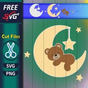 Baby Bear SVG free, Bear on Moon SVG, Cute Bear SVG, Birthday SVG free, Teddy Bear SVG free