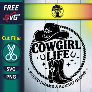 Free Cowgirl Life SVG PNG for Cricut Western Rope Frame Hat and Boots Design